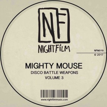 Mighty Mouse – Disco Battle Weapons (Volume 3)