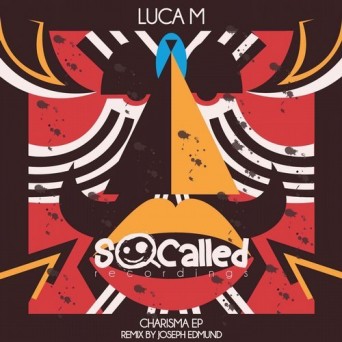 Luca M – Charisma