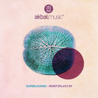 Superlounge – Moritzplatz EP