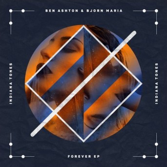 Ben Ashton & Bjorn Maria – Forever EP