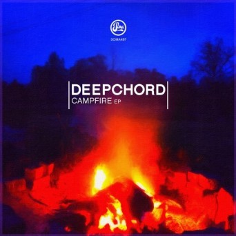 Deepchord – Campfire