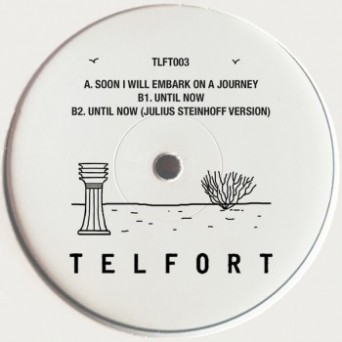 Telfort – Soon I Will Embark on a Journey