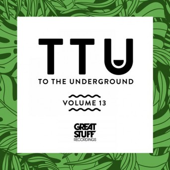 To the Underground Vol. 13