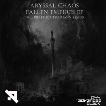 Abyssal Chaos – Fallen Empires EP