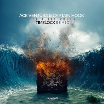 Ace Ventura & Captain Hook – The Jolly Roger (Timelock Remix)