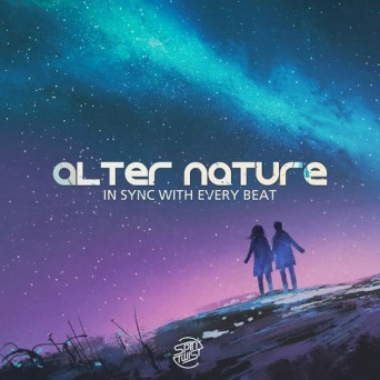 Alter Nature – In Sync with Every Beat