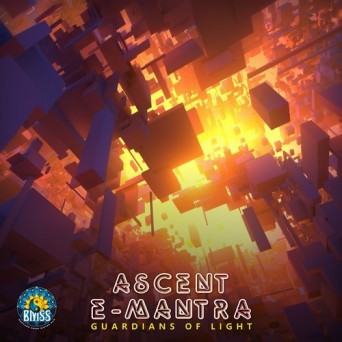 Ascent & E-Mantra – Guardians of Light
