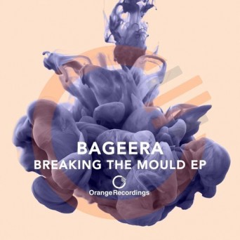 Bageera – Breaking The Mould EP