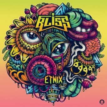 Bliss – Etnix (2017 Mix)