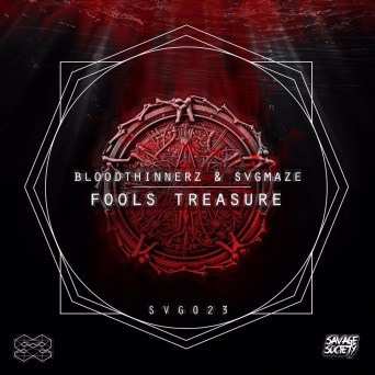 BloodThinnerz & SVGMAZE – Fools Treasure