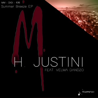 H Justini – Summer Breeze EP