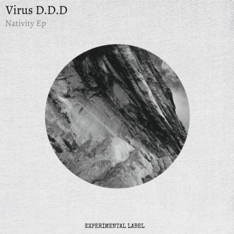 Virus D.D.D – Nativity EP