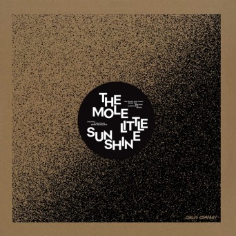 The Mole – Little Sunshine