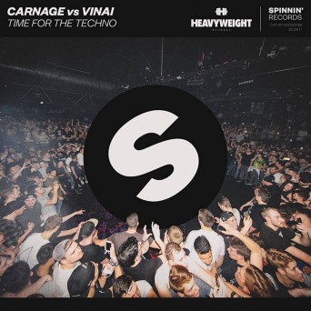 Carnage & VINAI – Time For The Techno