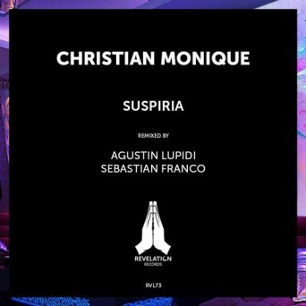 Christian Monique – Suspiria