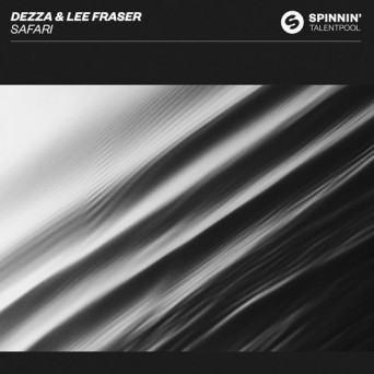 Dezza & Lee Fraser – Safari