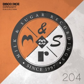 Disco Dice – Starlight (Alaia & Gallo Remix)