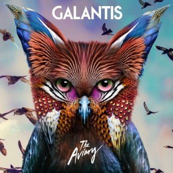 Galantis – The Aviary