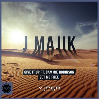 J Majik – Give It Up / Set Me Free