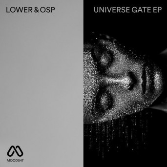 Lower & OSp – Universe Gate EP