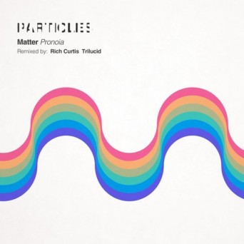 Matter – Pronoia: Remixes