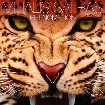 Mihalis Safras – Phenomenon