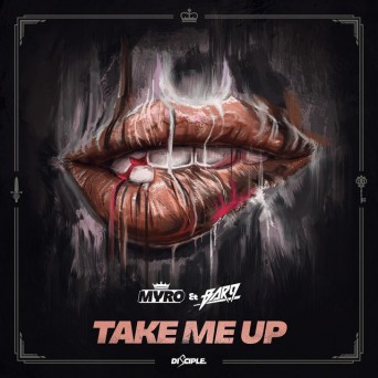 Myro & Bar9 – Take Me Up