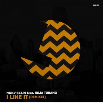 Noisy Bears – I Like It Remixes