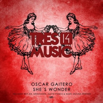 Oscar Gaitero – She’s Wonder