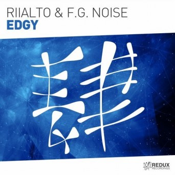 Riialto & F.G. Noise – Edgy