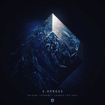 S.Opress & 50-Kal – Origami Tsunami / Shanks For Days