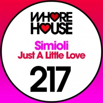 Simioli – Just A Little Love