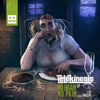 Telekinesis – No Brain No Pain EP