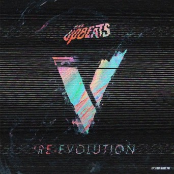 The Upbeats – Re-Evolution