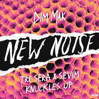 Tre Sera & Sevim – Knuckles Up