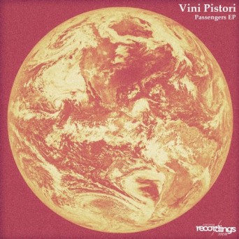 Vini Pistori – Passengers