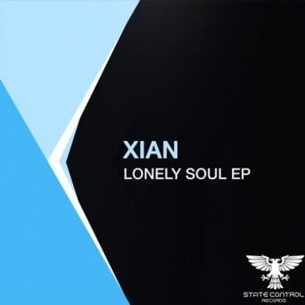 Xian – Lonely Soul EP