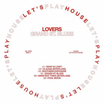 Lovers – Grand St. Blues