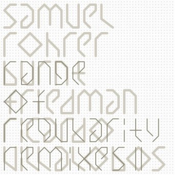 Samuel Rohrer – Range Of Regularity Remixes II