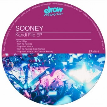 Sooney – Kandi Flip EP