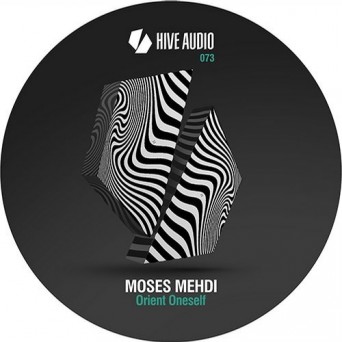 Moses Mehdi – Orient Oneself