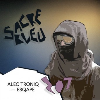 Alec Troniq – Esqape
