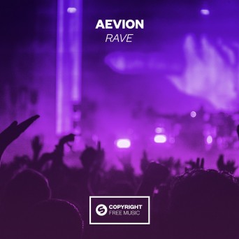 Aevion – Rave