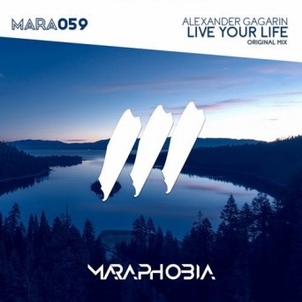 Alexander Gagarin – Live Your Life