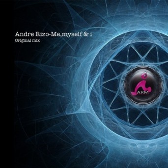 Andre Rizo – Me, Myself & I