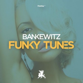 Bankewitz – Funky Tunes