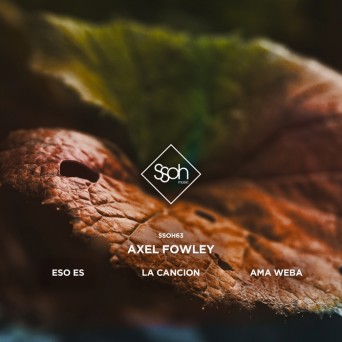 Axel Fowley – Eso Es