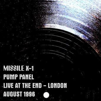 Pump Panel – Live at the End – London – August 1996