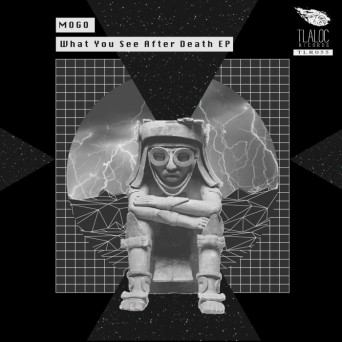 Mogo – What You See After Death