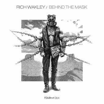 Rich Wakley – Behind The Mask